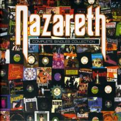 Nazareth : The Complete Singles Collection